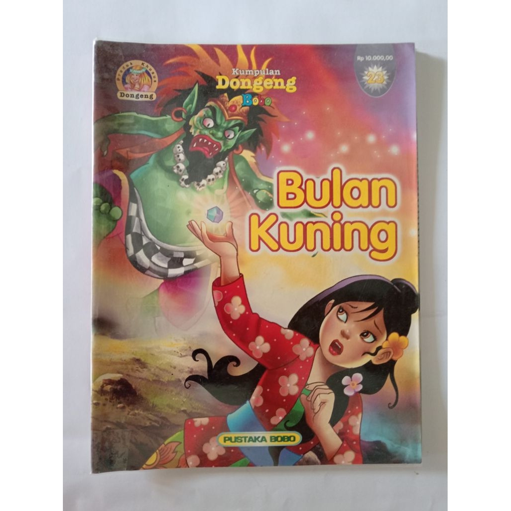 bulan kuning - dongeng bobo - pustaka ola