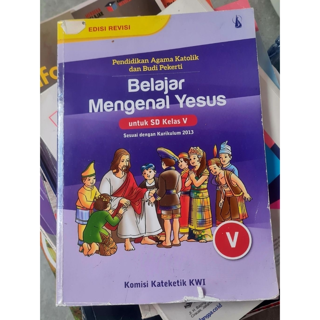 Buku Pendidikan Katolik dan Pekerti Belajar Mengenal Yesus kelas 5