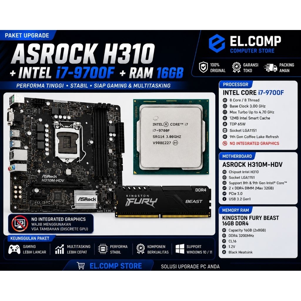 PAKET MOBO ASROCK H310 + I7 9700F + RAM 16 GB