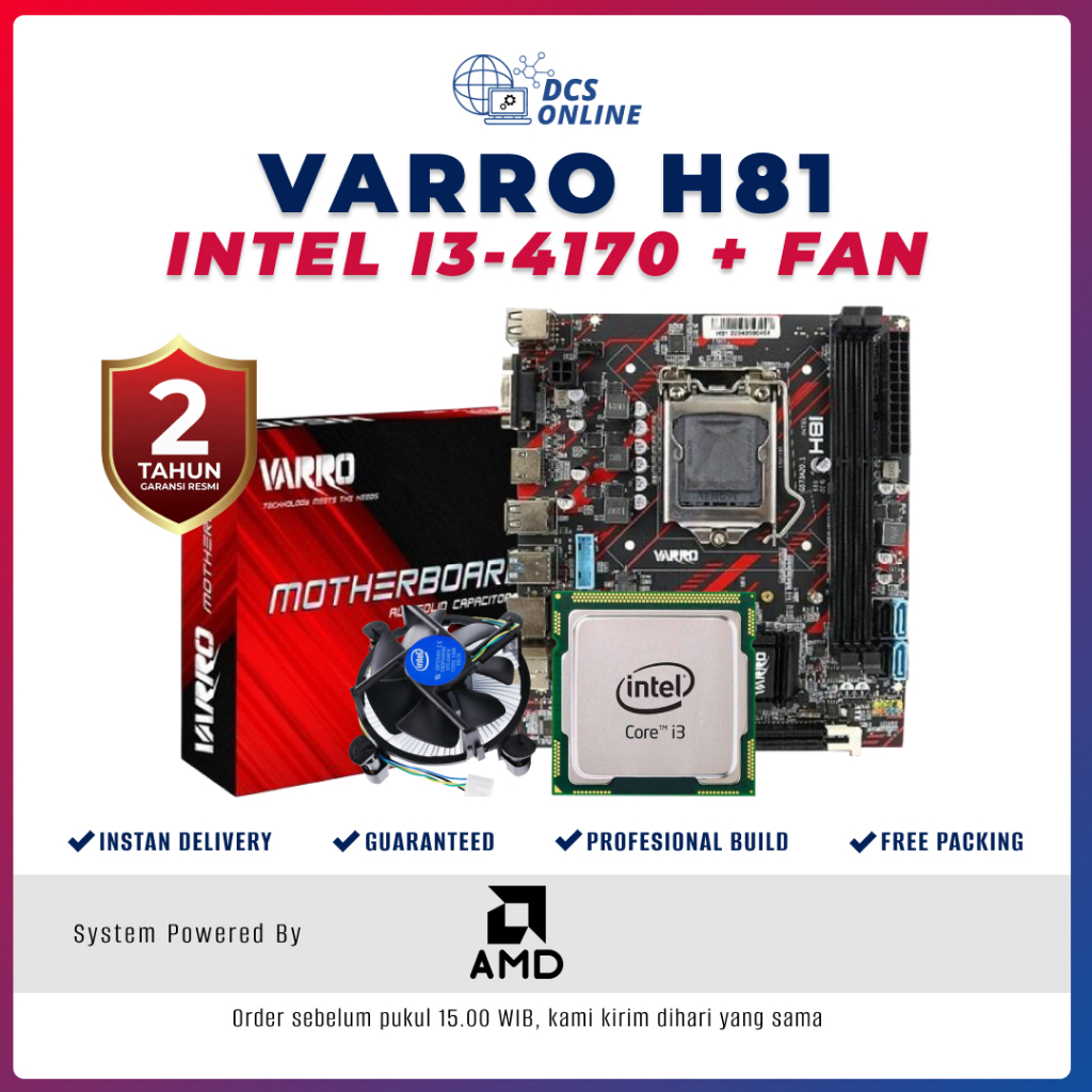 PAKET MOTHERBOARD VARRO H81 INTEL CORE i3 4150/4170 FAN PROCESSOR