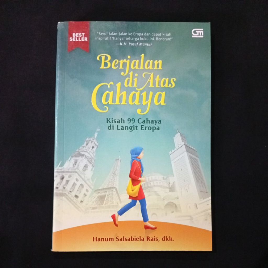 Original• Novel Berjalan di Atas Cahaya Kisah 99 Cahaya di Langit Eropa
