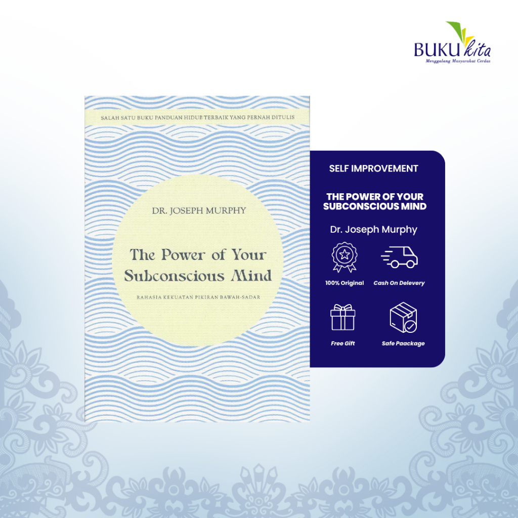 Buku Kita Store | Self Improvement - The Power Of Your Subconscious Mind by Dr. Joseph Murphy