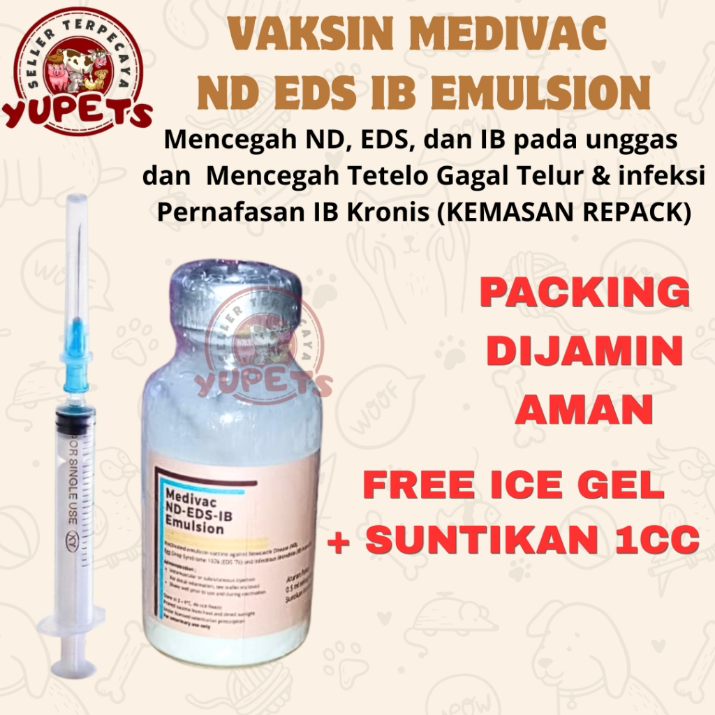 VAKSIN ND EDS IB EMULSION FREE SPUIT 1CC KEMASAN REPACK 10ML 20ML - 3x Lebih Efektif Mencegah Tetelo