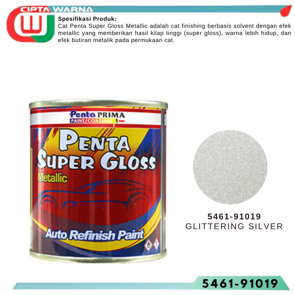 Cat Penta Super Gloss Metalic Warna Glittering Silver 5461-91019 200gram 1Kg - CWJ