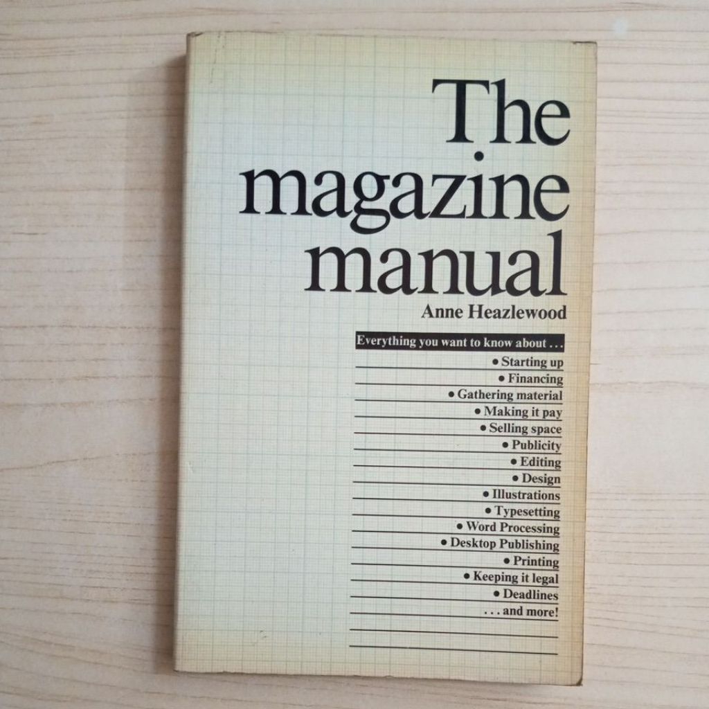 BUKU THE MAGAZINE MANUAL BY ANNE HEAZLEWOOD
