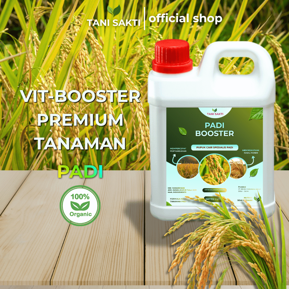 TANI SAKTI - Booster Padi 500 ML – Nutrisi Untuk Tanaman Padi Bantu Tanaman Lebih Tahan Penyakit