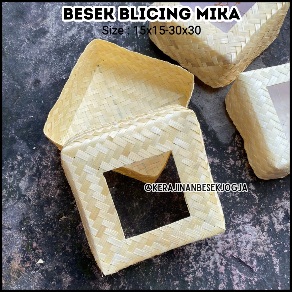 BESEK BLICING MIKA SIZE 15CM-30CM | besek rapi besek anyam besek bambu besek kenduri besek nasi berk
