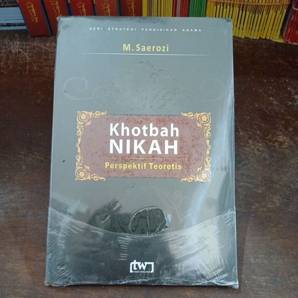 Khotbah Nikah / Khutbah Nikah