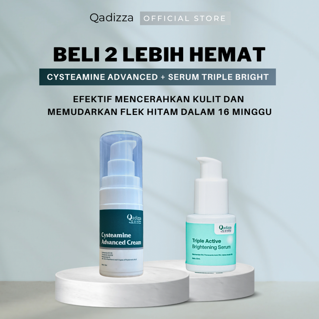 [BELI 2 LEBIH HEMAT] QADIZZA CYSTEAMINE ADVANCED 5% Cysteamine HCl 15 gr + SERUM TRIPLE BRIGHTENING 