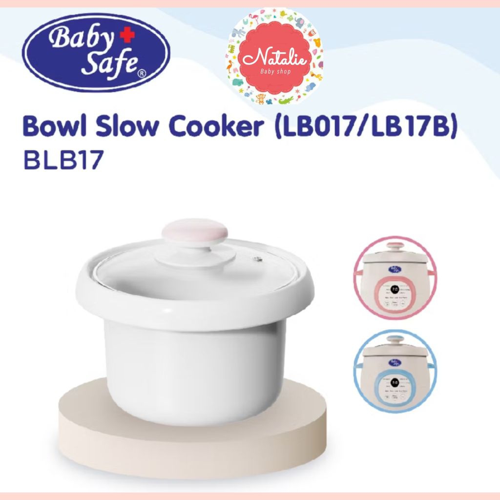 BABY SAFE Bowl Slow Cooker BLB07(0,8ltr) /BLB17 (1, 5ltr) Mangkuk Keramik
