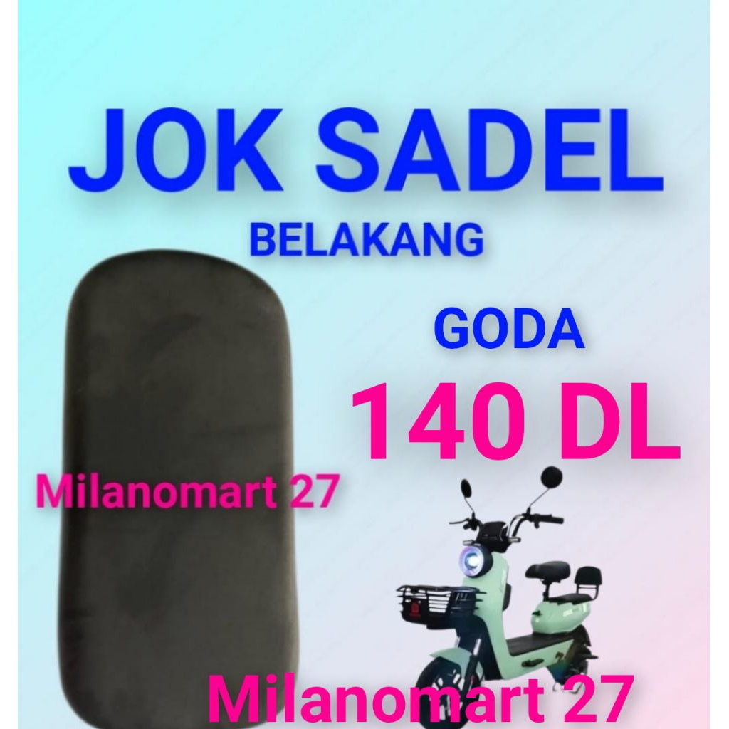 jok sadel belakang sepeda listrik goda 140 DL jok sadle sepeda listrik goda 140dl