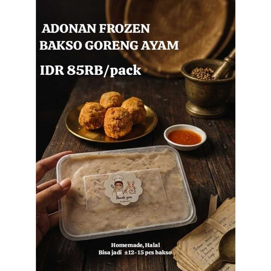 ADONAN BAKSO GORENG AYAM FROZEN HALAL HOMEMADE