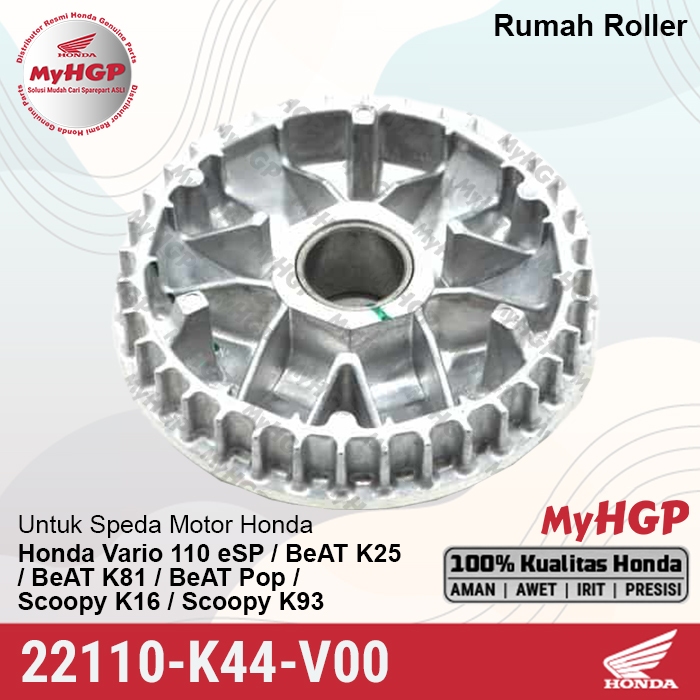 22110K44V00 Face-Comp / Rumah-Roler BeAT / Vario 110 / Scoopy eSP ORI AHM 22110-K44-V00 22110 K44 V0
