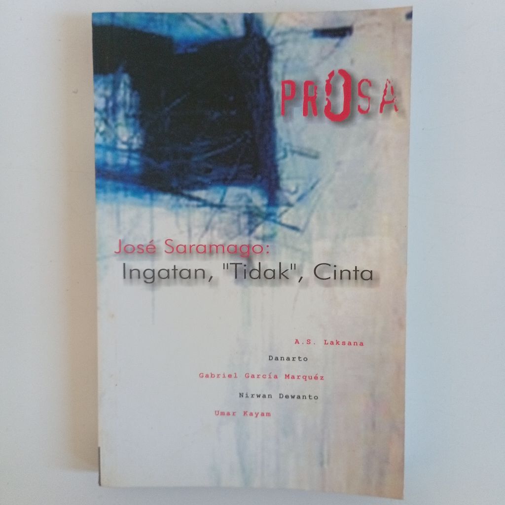 Buku Prosa Jose Saramago Ingatan Tidak Cinta