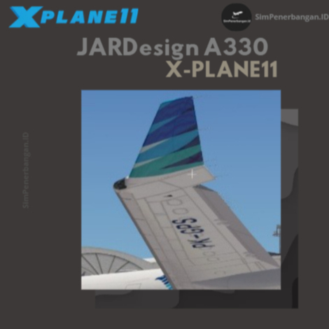 X Plane 11 Addon - JARDesign Airbus a330 Airliner + Ground Handling