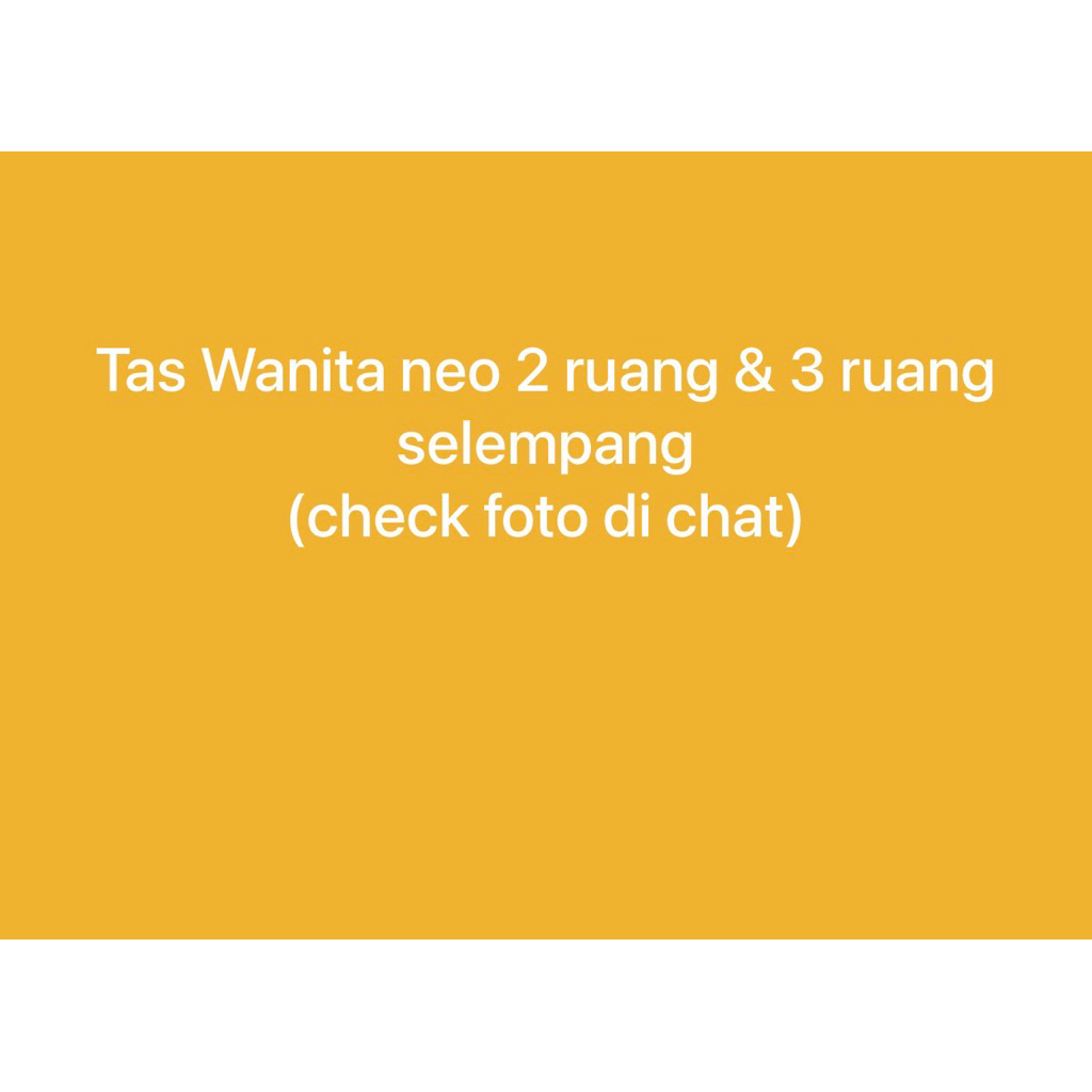 Tas Wanita 2 ruang & 3 ruang Selempang