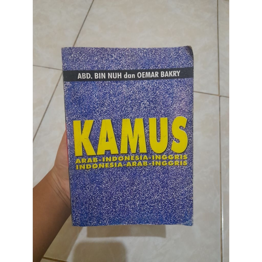 Preloved Kamus Arab-Indonesia-Inggris by Abd bin Nuh dan Oemar Bakry