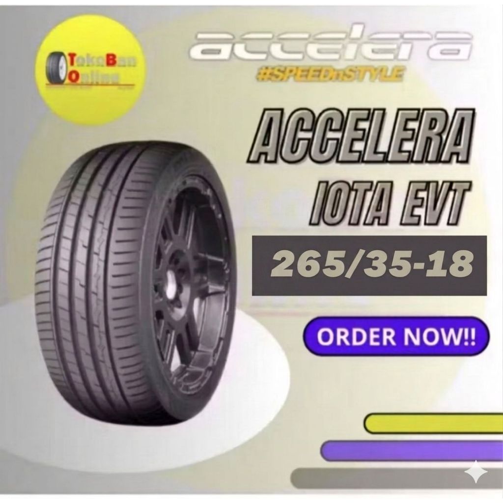 Ban Accelera 265/35 R18 265/35R18 265/35/18 26535 R18 26535R18 R18 R 18 IOTA EVT
