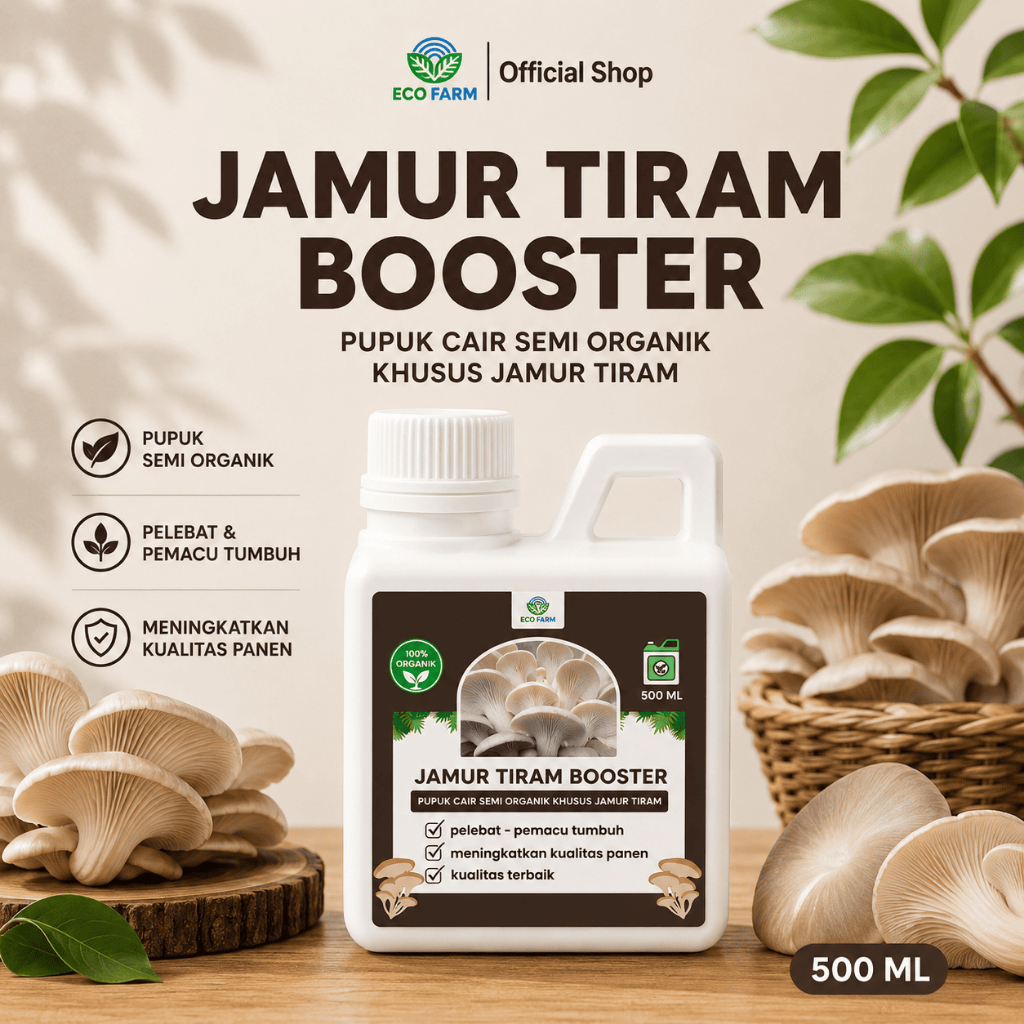 ECOFARM - BOOSTER JAMUR TIRAM 500ML - Pupuk organik Cair dan ZPT Khusus tanaman JAMUR TIRAM & Peleba