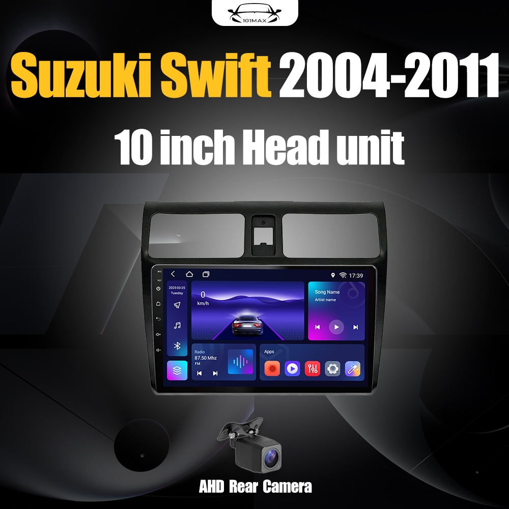 Android 15 Head Unit 10" IPS For Suzuki Swift 2004-2011 Head Unit 8 Core Nuklir 8+64GB/8+128GB Andro
