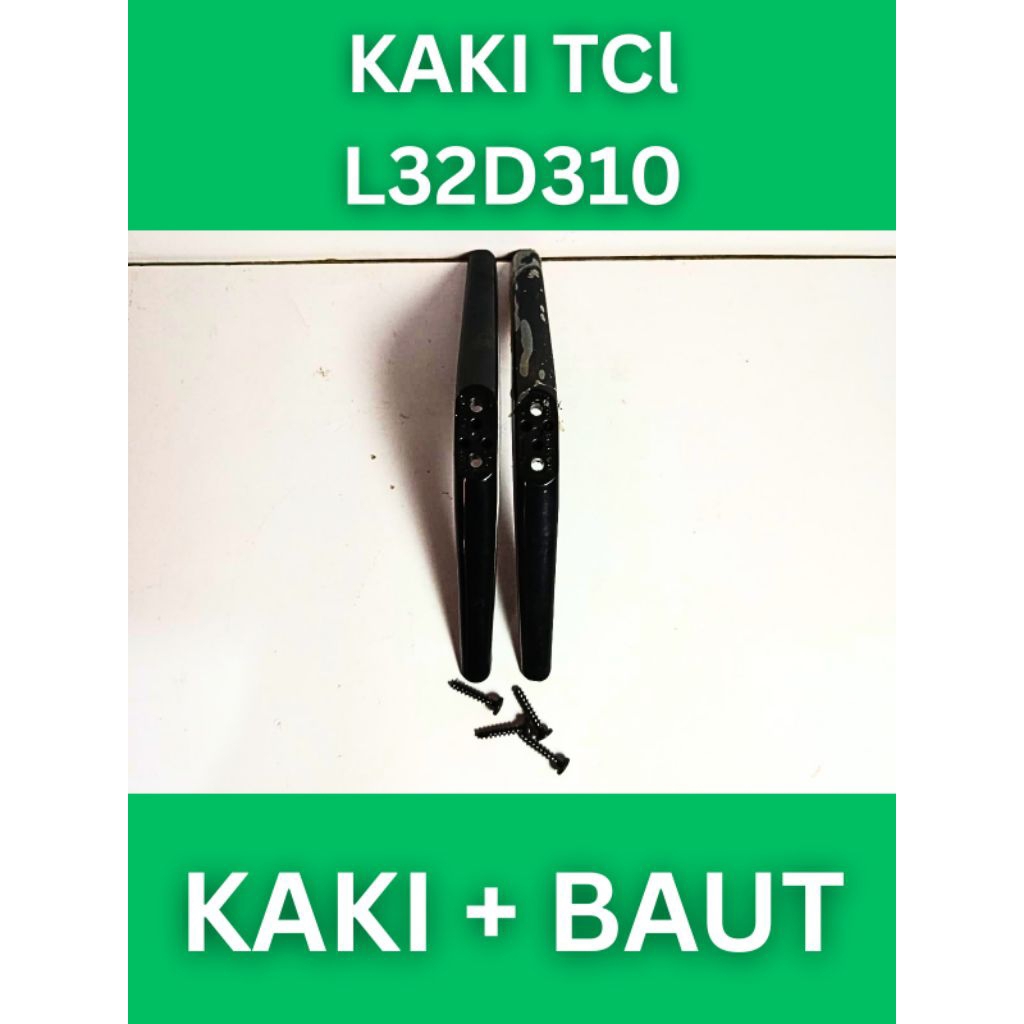 Kaki Tcl L32D310 Dudukan Tcl L32D310 Standar Tcl L32D310