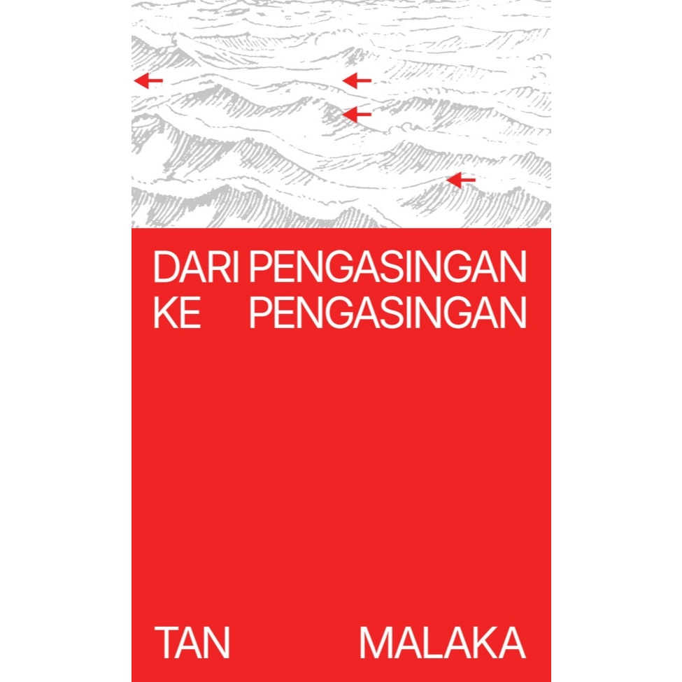 Dari Pengasingan ke Pengasingan - Tan Malaka