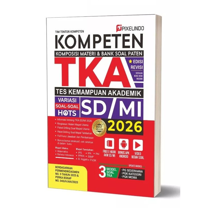 Buku TKA SD 2025/2026 : Kompeten TKA SD/MI 2025/2026, Pixelindo