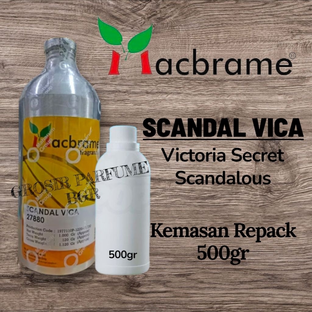 SCANDAL VICA MACBRAME /Victoria Secret Scandalous Repack 500gr