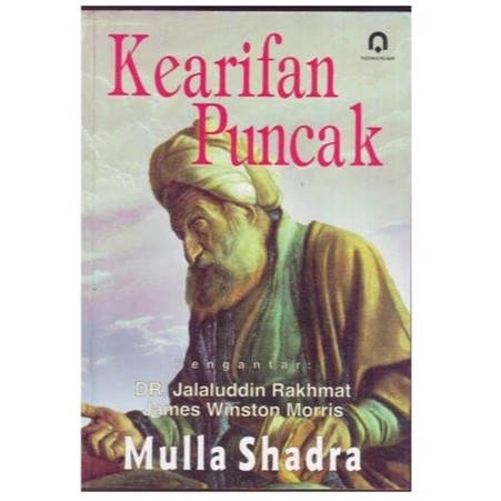 Kearifan Puncak - Mulla Sadra - NR