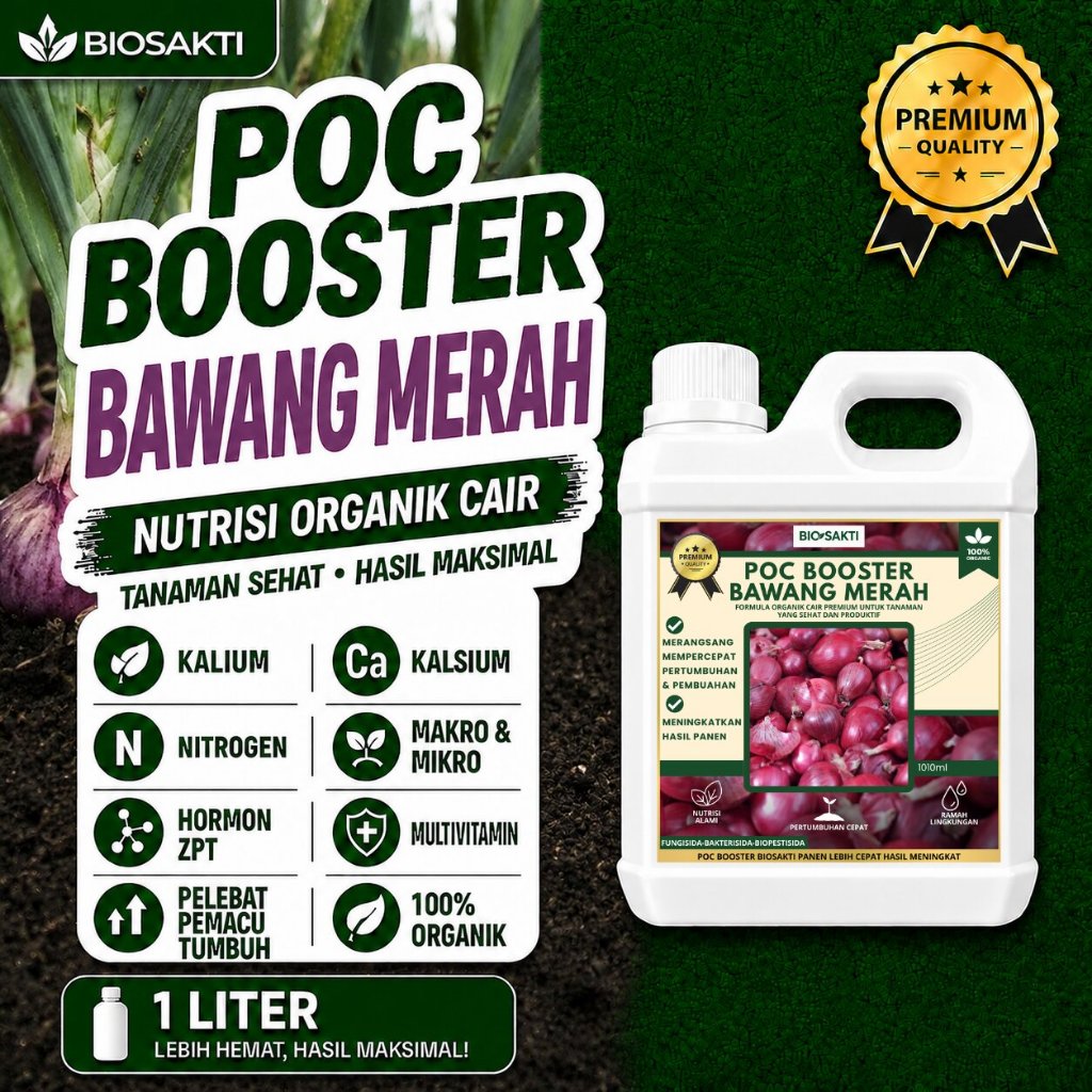 POC BOOSTER BAWANG MERAH1L - PUPUK BOOSTER SUPER - PELEBAT PENYUBUR UMBI - FORMULA KHUSUS BAWANG MER