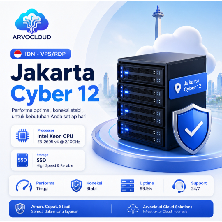 IDN - VPS/RDP Jakarta Cyber 12 | SSD | Bot, Live Streaming, Dll.