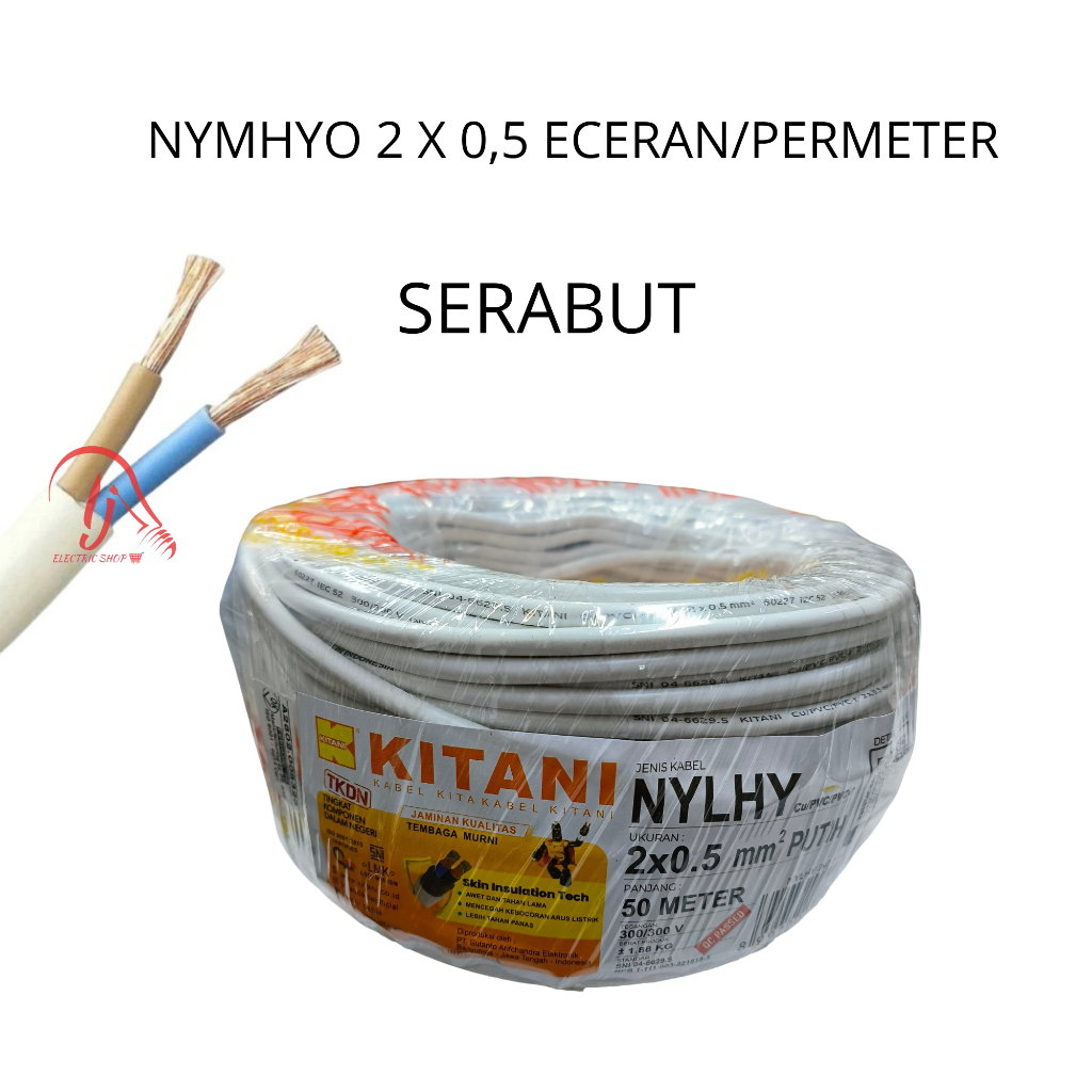 KITANI NYMHYO KABEL KULIT PUTIH SERABUT 2 X 0.5 2X0.5 ECERAN PERMETER METERAN 2 X 0,5 2X0,5 WARNA PU