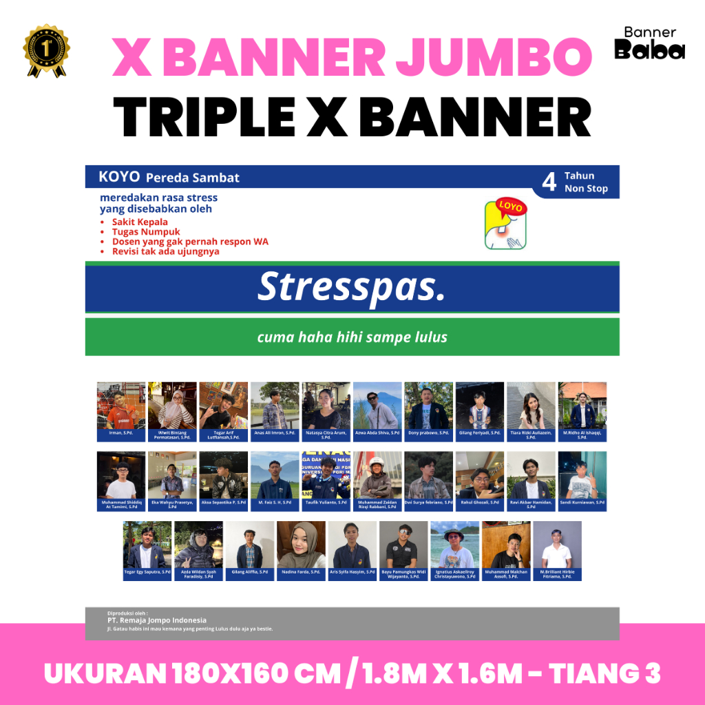 [X BANNER JUMBO] Triple X Banner Wisuda Sidang - FREE DESAIN - FREE 3 TIANG