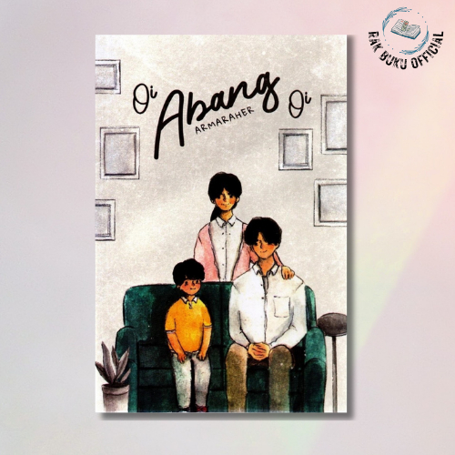 Novel Oi Abang Oi - Armarher - Akad