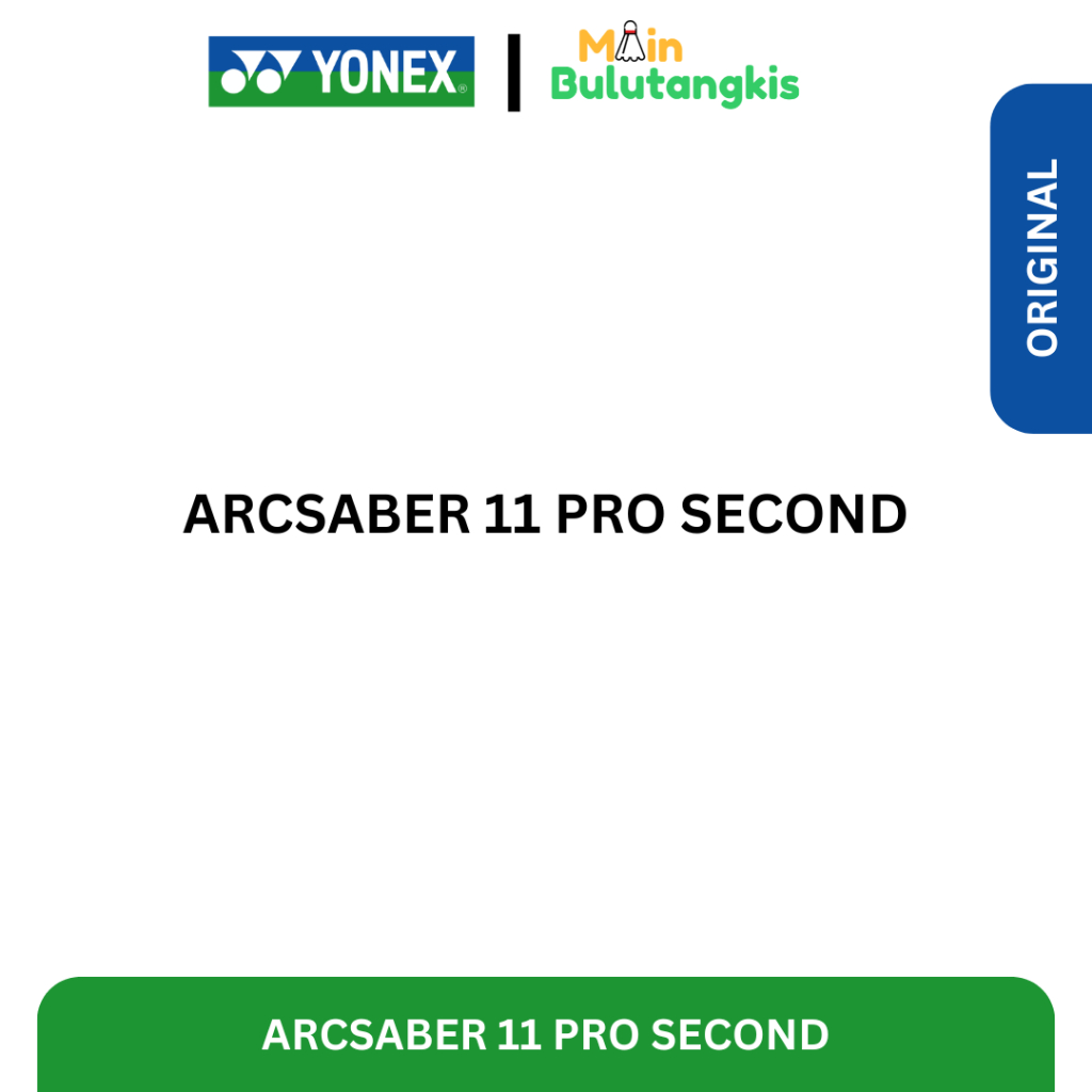 Raket Yonex Arcsaber 11 Pro Second Original