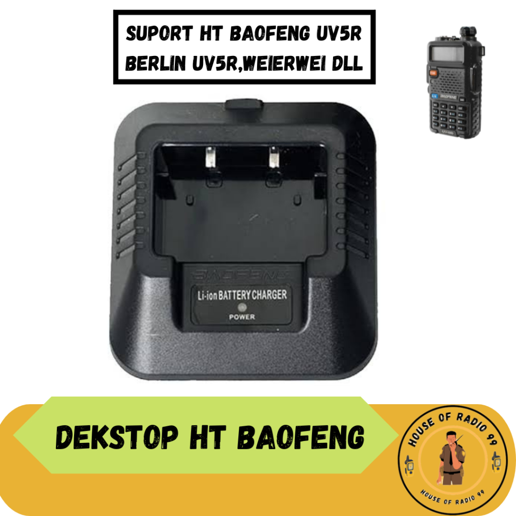 Dekstop Charger HT Baofeng Weierwei Veerxion UV 5R Mangkok Charger Baofenv Weierwei Baofeng