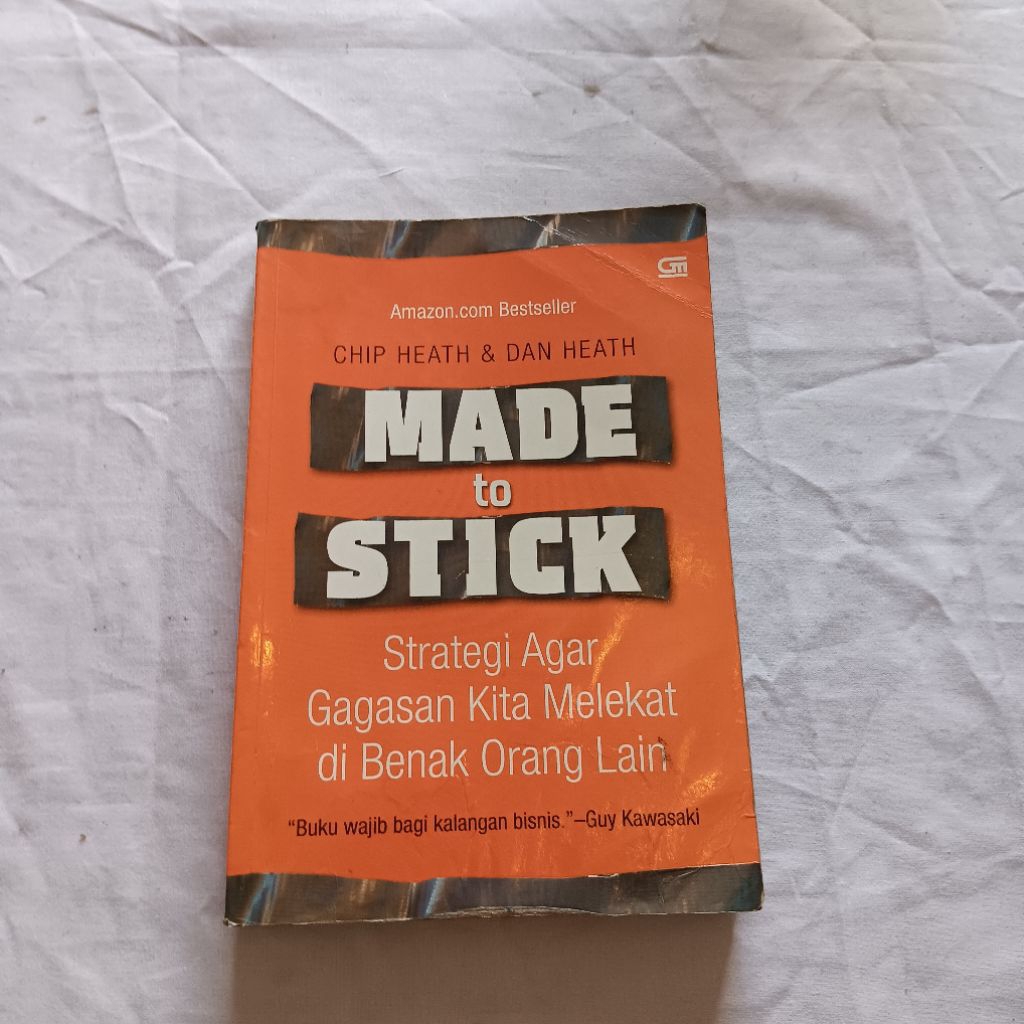 BUKU MADE TO STICK / STRATEGI AGAR GAGASAN KITA MELEKAT DI BENAK ORANG LAIN