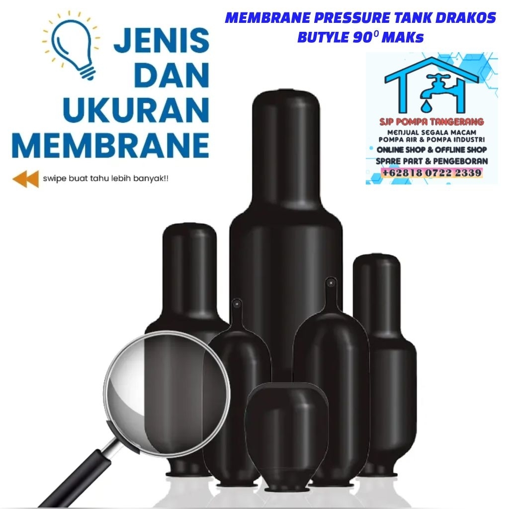 MEMBRAN PRESSURE TANK 19-24 LITER 10 BAR MERK DRAKOS BAHAN BUTYLE / KARET PRESSURE TANK 19-24 LITER 