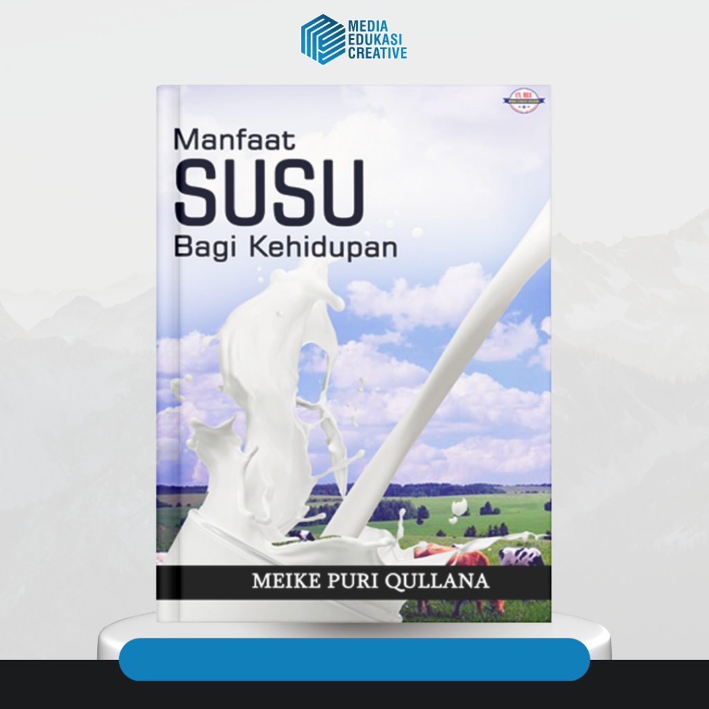 Manfaat susu bagi kehidupan