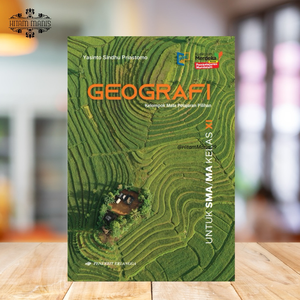 GEOGRAFI KELAS 11 KM REVISI PM // GEOGRAFI SMA KELAS 11 REVISI PEMBELAJARAN MENDALAM // GEOGRAFI KEL