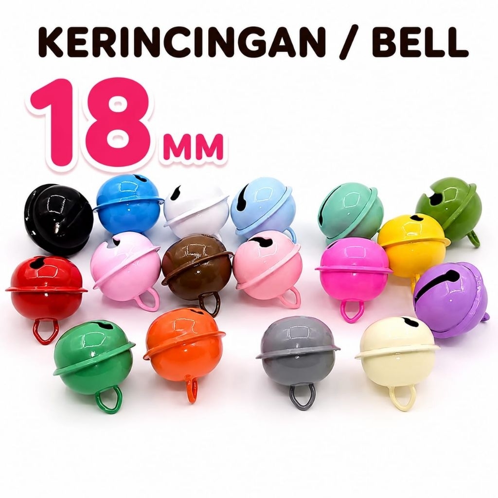Lonceng Kerincingan 18 MM ll Bell Lonceng Kerincingan Aksesoris Gantung