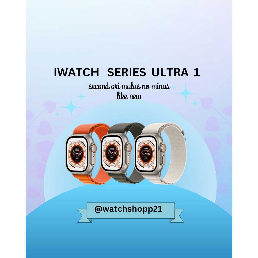 Apple Watch/iWatch Second Series Ultra 1 49mm 100% Original Garansi Ex Internasional