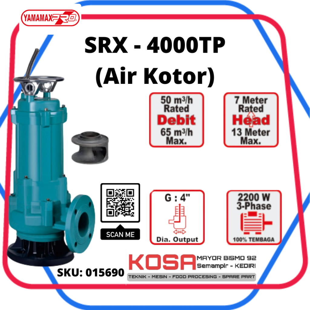 POMPA CELUP SRX 4000 TP 3 PHASE (AIR KOTOR) / YAMAMAX-PRO