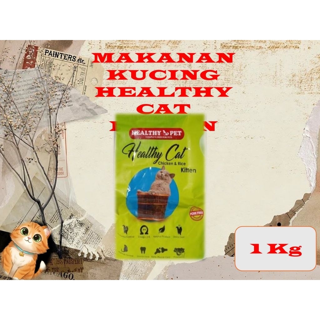 Makanan Kucing ( HEALTHY CAT KITTEN KEMASAN 1KG REPACK) Healthy Cat