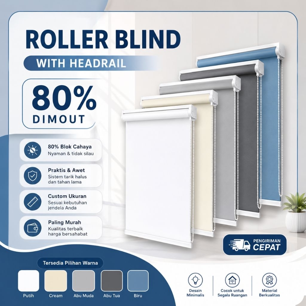 Roller Blinds Dimout 80% Headrail - Tirai Jendela - Tirai Gulung Jendela Custom