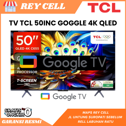 TV TCL 50INC GOOGLE TV 4K QLED 50C655 GARANSI RESMI