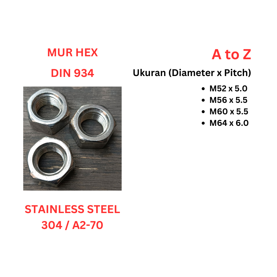Mur Hex SS 304 - M52 / 56 / 60 / 64