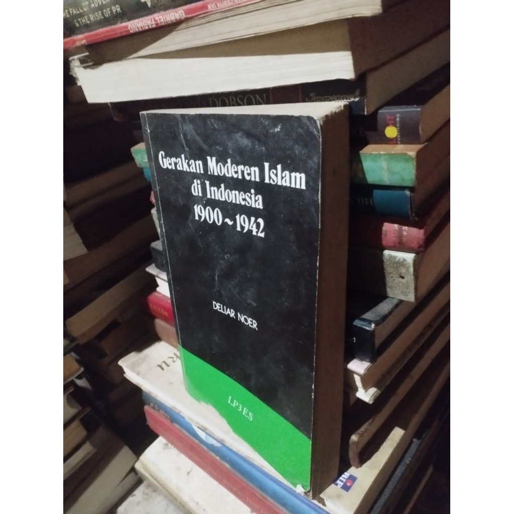 gerakan moderen islam di indonesia 1900 - 1942 deliar noer