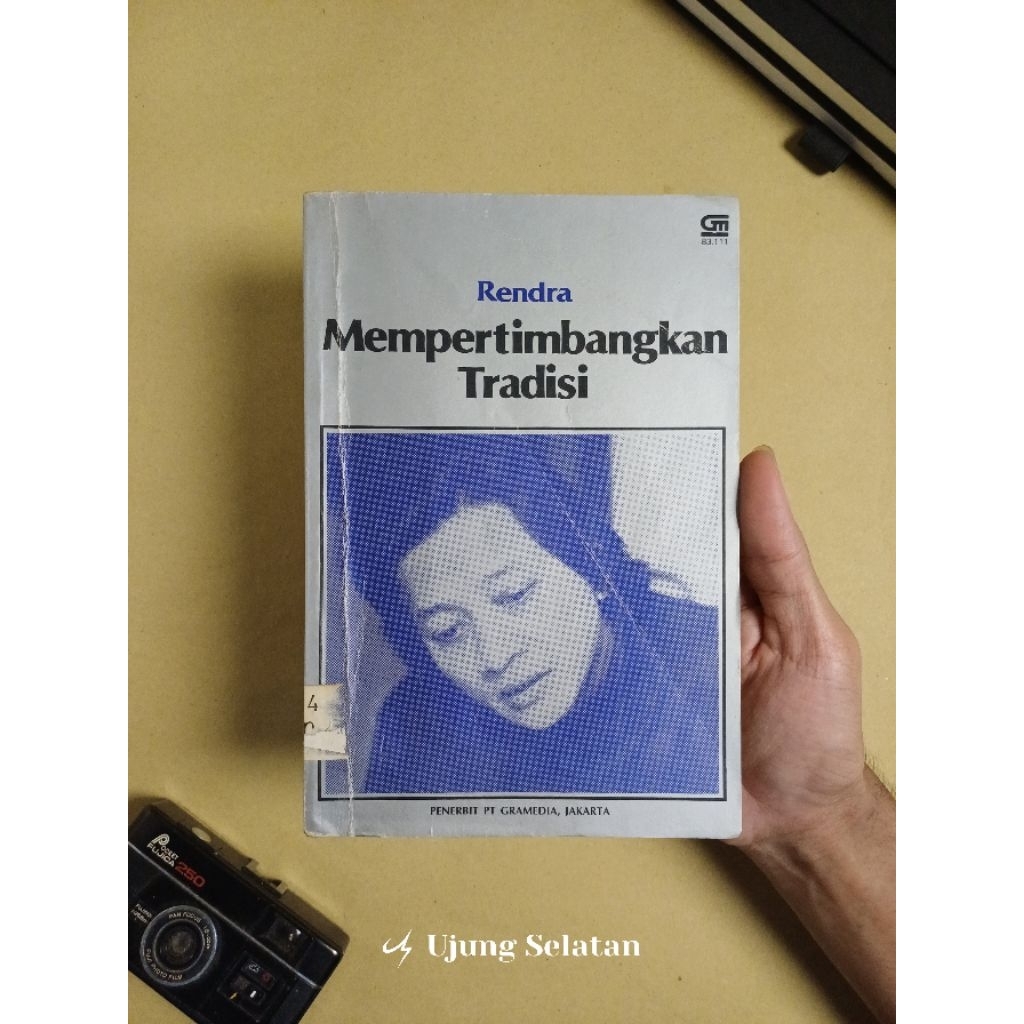 Mempertimbangkan Tradisi(WS Rendra)
