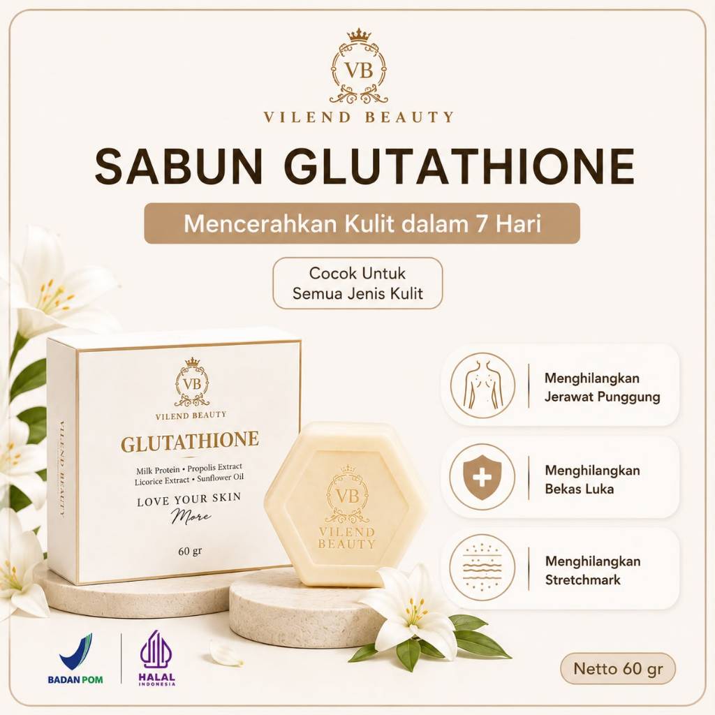 Vilend Beauty Brightening Soap - Sabun Pencerah Badan Wajah Sabun Pemutih Glowing Badan Muka BPOM